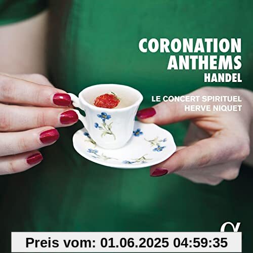 Coronation Anthems von Le Concert Spirituel