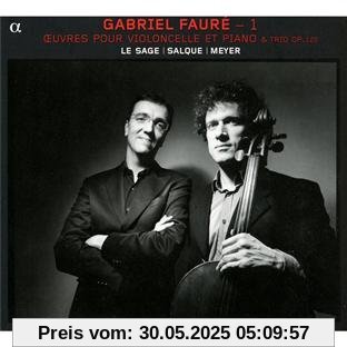 Fauré: Die klavierbegleitete Kammermusik Vol.1 Fauré: Die klavierbegleitete Kammermusik Vol.1 von Le Sage