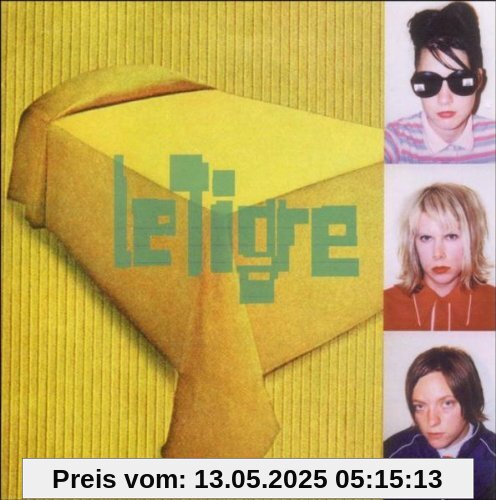 Le Tigre von le Tigre