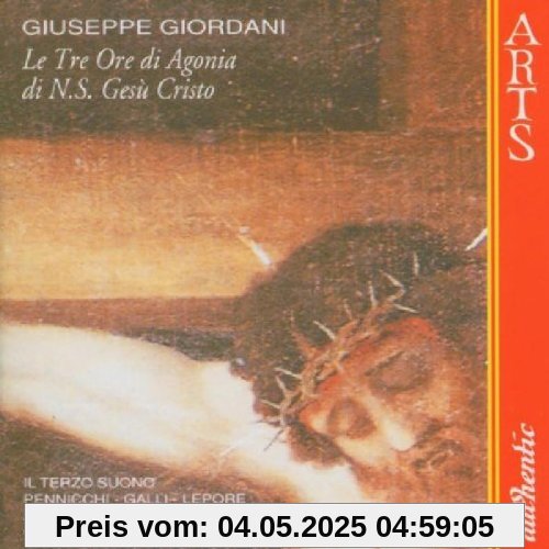 A le Tre Ore di Agonia di Nostro Signore Gesu Cristo & Credo a-Dur A le Tre Ore di Agonia di Nostro Signore Gesu Cristo & Credo a-Dur von Le Tre Ore di Agonia