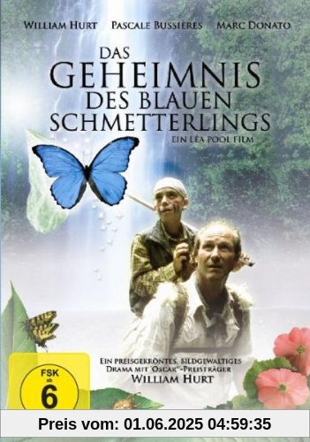 Das Geheimnis des blauen Schmetterlings Das Geheimnis des blauen Schmetterlings von Lea Pool