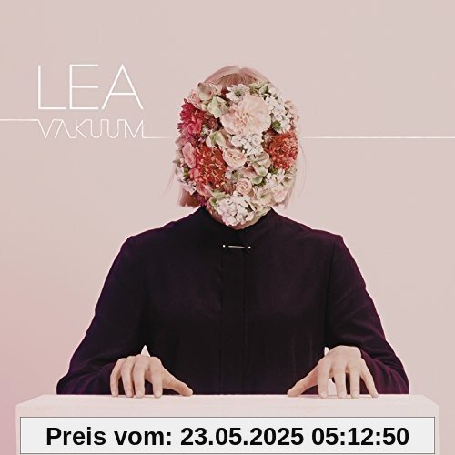 Vakuum Vakuum von Lea