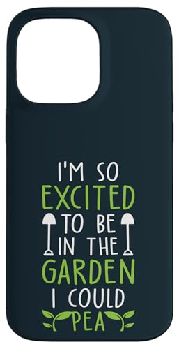 Aufgeregt, im Garten zu sein, Gartenliebhaber, Gärtner Hülle für iPhone 14 Pro Max Aufgeregt, im Garten zu sein, Gartenliebhaber, Gärtner Hülle für iPhone 14 Pro Max von Leaf & Love Apparel.USA