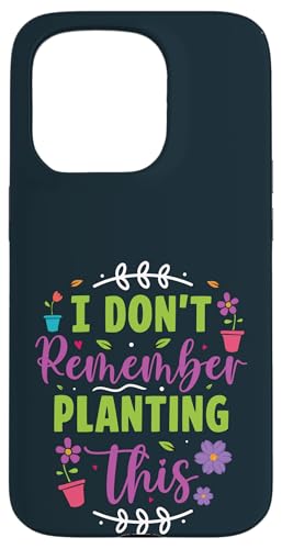 Denken Sie nicht daran, diesen Gärtner für Gartenliebhaber zu pflanzen Hülle für iPhone 15 Pro Denken Sie nicht daran, diesen Gärtner für Gartenliebhaber zu pflanzen Hülle für iPhone 15 Pro von Leaf & Love Apparel.USA