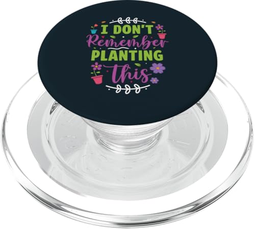 Denken Sie nicht daran, diesen Gärtner für Gartenliebhaber zu pflanzen PopSockets PopGrip für MagSafe Denken Sie nicht daran, diesen Gärtner für Gartenliebhaber zu pflanzen PopSockets PopGrip für MagSafe von Leaf & Love Apparel.USA