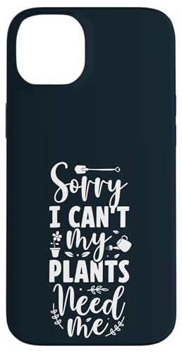 Entschuldigung, ich kann meine Pflanzen nicht im Garten brauchen Gartenliebhaber Gärtner Hülle für iPhone 14 Plus von Leaf & Love Apparel.USA