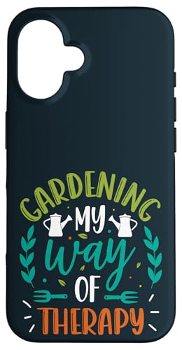 Gardening My Way Of Therapy Pflanzenliebhaber Gärtner Selbstpflege Hülle für iPhone 16 von Leaf & Love Apparel.USA