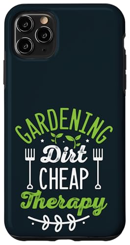 Gartenarbeit Schmutz Günstige Therapie Pflanzenliebhaber Gärtner Selbstpflege Hülle für iPhone 11 Pro Max von Leaf & Love Apparel.USA