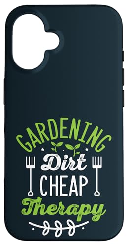 Gartenarbeit Schmutz Günstige Therapie Pflanzenliebhaber Gärtner Selbstpflege Hülle für iPhone 16 von Leaf & Love Apparel.USA