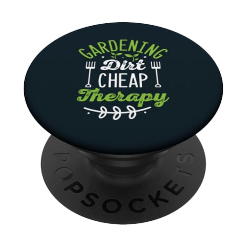 Gartenarbeit Schmutz Günstige Therapie Pflanzenliebhaber Gärtner Selbstpflege PopSockets Klebender PopGrip von Leaf & Love Apparel.USA