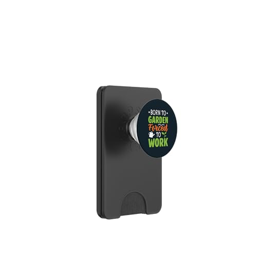 Geboren in den Garten gezwungen, im Garten zu arbeiten, Pflanzenliebhaber, Gärtner PopSockets PopWallet für MagSafe von Leaf & Love Apparel.USA