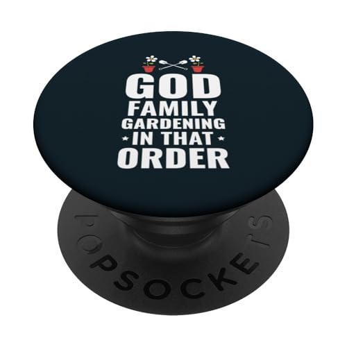 Gott, Familie, Gartenarbeit, Gartenliebhaber, Gärtner, christlicher Glaube PopSockets Klebender PopGrip von Leaf & Love Apparel.USA