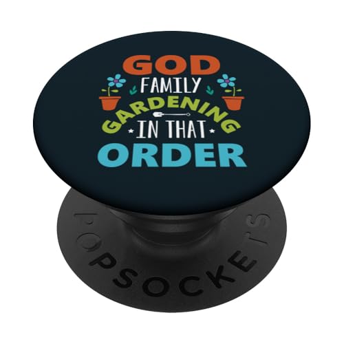 Gott, Familie, Gartenarbeit, Gartenliebhaber, Gärtner, christlicher Glaube PopSockets Klebender PopGrip von Leaf & Love Apparel.USA