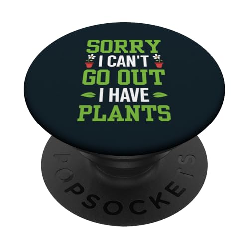 Ich kann nicht ausgehen Ich habe Pflanzen im Garten Gartenliebhaber Gärtner PopSockets Klebender PopGrip Ich kann nicht ausgehen Ich habe Pflanzen im Garten Gartenliebhaber Gärtner PopSockets Klebender PopGrip von Leaf & Love Apparel.USA