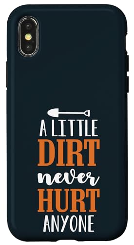 Kleiner Schmutz schadet niemandem, Gartenpflanzenliebhaber, Gärtner Hülle für iPhone X/XS Kleiner Schmutz schadet niemandem, Gartenpflanzenliebhaber, Gärtner Hülle für iPhone X/XS von Leaf & Love Apparel.USA