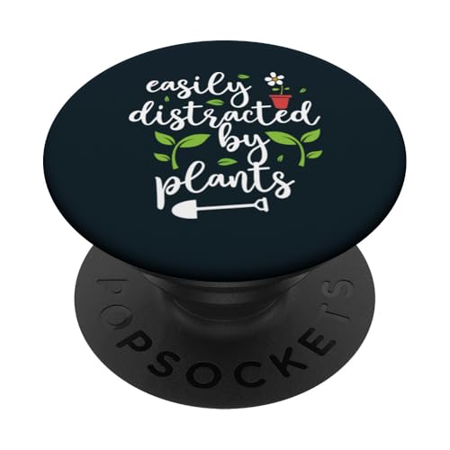 Leicht abgelenkt von Pflanzen, Gartenliebhaber, Gärtner PopSockets Klebender PopGrip von Leaf & Love Apparel.USA