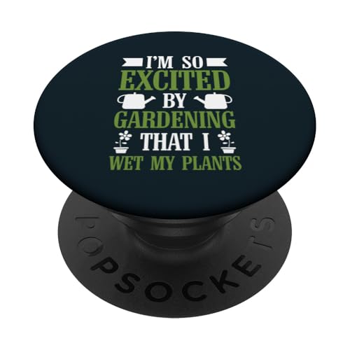 Lustiger, aufgeregter Wet My Plants Gartenpflanzenliebhaber, Gärtner PopSockets Klebender PopGrip Lustiger, aufgeregter Wet My Plants Gartenpflanzenliebhaber, Gärtner PopSockets Klebender PopGrip von Leaf & Love Apparel.USA