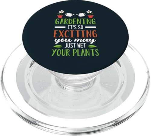 Lustiger, aufgeregter Wet My Plants Gartenpflanzenliebhaber, Gärtner PopSockets PopGrip für MagSafe von Leaf & Love Apparel.USA