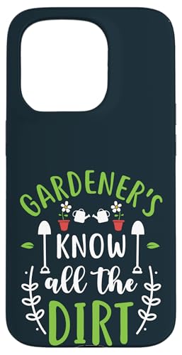 Lustiger Gärtner, der alle Liebhaber von Dirt Gardening Pflanzen kennt Hülle für iPhone 15 Pro von Leaf & Love Apparel.USA