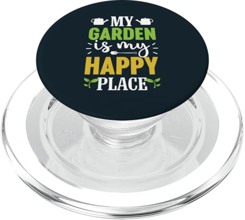 My Garden Is My Happy Place Gartenpflanzenliebhaber Gärtner PopSockets PopGrip für MagSafe von Leaf & Love Apparel.USA