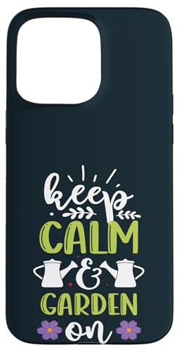 Niedliche "Keep Calm & Garden On Gardening"-Pflanzenliebhaber, Gärtner Hülle für iPhone 15 Pro Max Niedliche "Keep Calm & Garden On Gardening"-Pflanzenliebhaber, Gärtner Hülle für iPhone 15 Pro Max von Leaf & Love Apparel.USA
