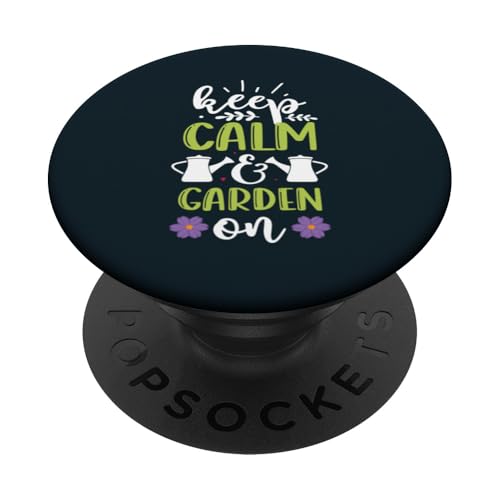 Niedliche "Keep Calm & Garden On Gardening"-Pflanzenliebhaber, Gärtner PopSockets Klebender PopGrip von Leaf & Love Apparel.USA