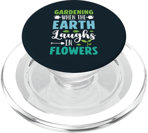 Süße Erde lacht in Blumen Gärtnerei, Pflanzenliebhaber, Gärtner PopSockets PopGrip für MagSafe von Leaf & Love Apparel.USA