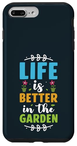 Süßes Gärtnern Das Leben ist besser, Gartenpflanzenliebhaber, Gärtner Hülle für iPhone 7 Plus/8 Plus von Leaf & Love Apparel.USA