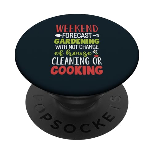 Wochenendvorhersage Reinigung Gartenarbeit Pflanzenliebhaber Gärtner PopSockets Klebender PopGrip von Leaf & Love Apparel.USA