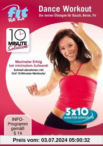 Fit for Fun - 10 Minute Solution: Dance Workout - Bauch, Beine, Po von Leah Sargo