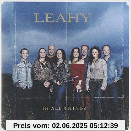 In All Things In All Things von Leahy