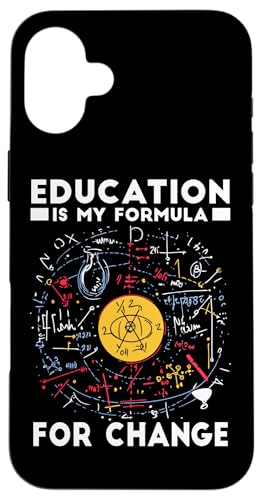 EDUCATION IS MY FORMULA FOR CHANGE Hülle für iPhone 16 Plus EDUCATION IS MY FORMULA FOR CHANGE Hülle für iPhone 16 Plus von Learning Education Formula Change Teacher Educator