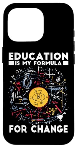 EDUCATION IS MY FORMULA FOR CHANGE Hülle für iPhone 16 Pro EDUCATION IS MY FORMULA FOR CHANGE Hülle für iPhone 16 Pro von Learning Education Formula Change Teacher Educator