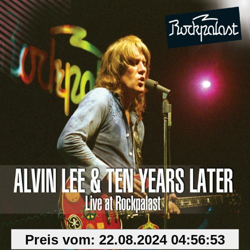 Live at Rockpalast (CD+Dvd) von Lee, Alvin & Ten Years Later