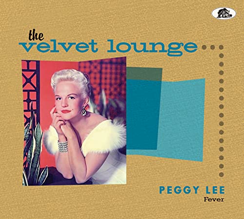 Fever - The Velvet Lounge Series (CD) von Lee, Peggy