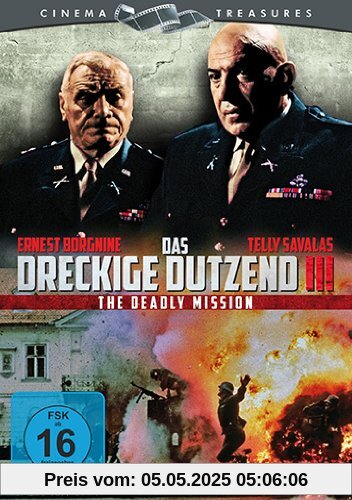 Das dreckige Dutzend 3 - The Deadly Mission Das dreckige Dutzend 3 - The Deadly Mission von Katzin, Lee H.