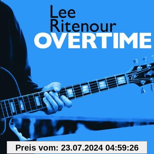Overtime von Lee Ritenour