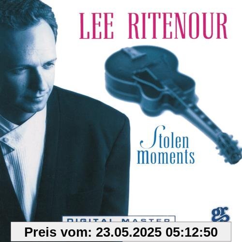Stolen Moments Stolen Moments von Lee Ritenour