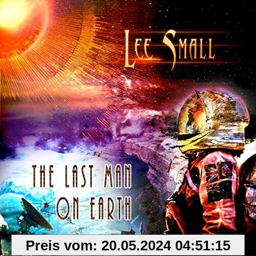The Last Man on Earth (CD Digipak) von Lee Small