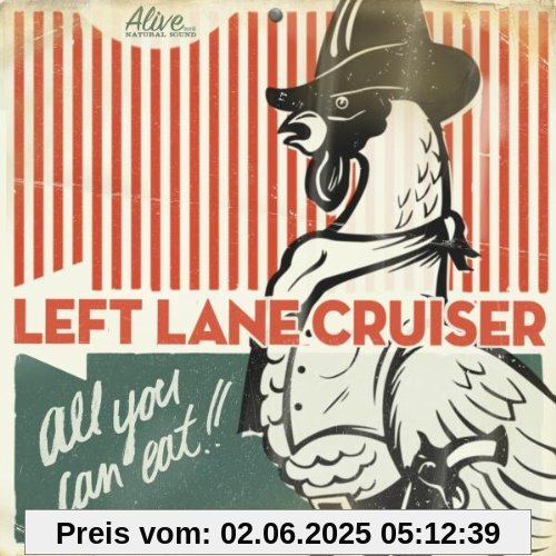 All You Can Eat von Left Lane Cruiser