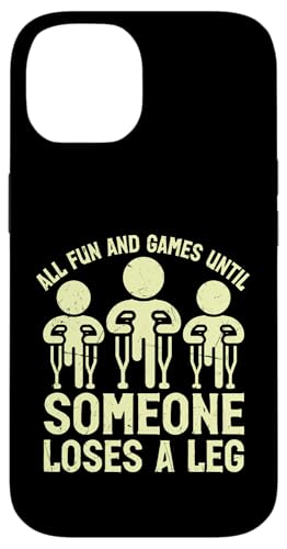 All Fun and Games Until Someone Loses a Leg Amputierte Hülle für iPhone 14 All Fun and Games Until Someone Loses a Leg Amputierte Hülle für iPhone 14 von Leg Amputee Gifts
