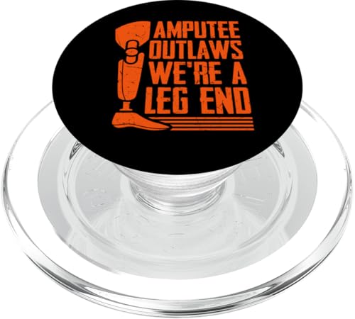 Amputee Outlaws We're a Leg End Amputierte PopSockets PopGrip für MagSafe Amputee Outlaws We're a Leg End Amputierte PopSockets PopGrip für MagSafe von Leg Amputee Gifts
