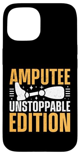Amputierte Unstoppable Edition Amputierte Hülle für iPhone 15 Amputierte Unstoppable Edition Amputierte Hülle für iPhone 15 von Leg Amputee Gifts