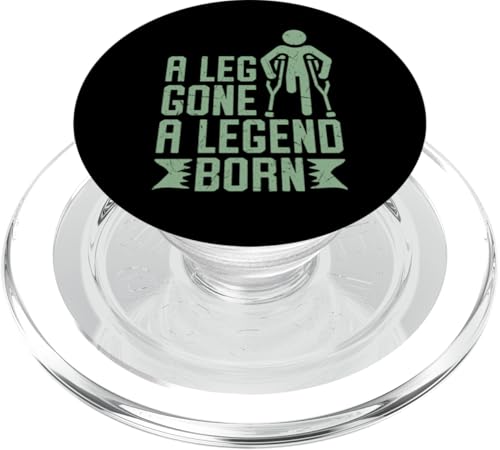 Ein Bein ist weg Ein legendärer Amputierter PopSockets PopGrip für MagSafe Ein Bein ist weg Ein legendärer Amputierter PopSockets PopGrip für MagSafe von Leg Amputee Gifts