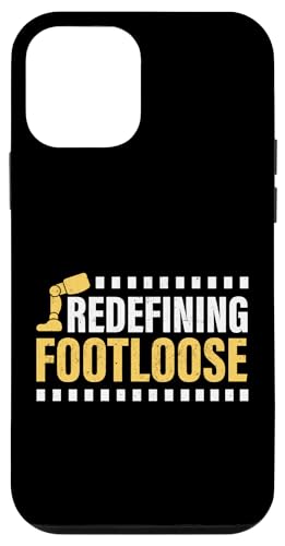 Footloose Amputierte neu definieren Hülle für iPhone 12 mini Footloose Amputierte neu definieren Hülle für iPhone 12 mini von Leg Amputee Gifts