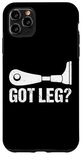 Got Leg Amputierte Hülle für iPhone 11 Pro Max Got Leg Amputierte Hülle für iPhone 11 Pro Max von Leg Amputee Gifts