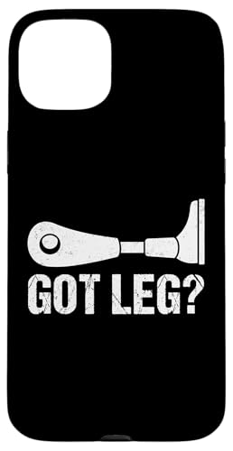 Got Leg Amputierte Hülle für iPhone 15 Plus Got Leg Amputierte Hülle für iPhone 15 Plus von Leg Amputee Gifts