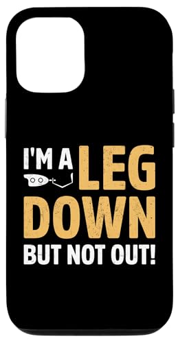 I'm a Leg Down But Not Out Amputierte Hülle für iPhone 12/12 Pro I'm a Leg Down But Not Out Amputierte Hülle für iPhone 12/12 Pro von Leg Amputee Gifts