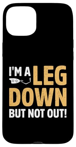 I'm a Leg Down But Not Out Amputierte Hülle für iPhone 15 Plus I'm a Leg Down But Not Out Amputierte Hülle für iPhone 15 Plus von Leg Amputee Gifts