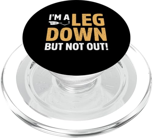 I'm a Leg Down But Not Out Amputierte PopSockets PopGrip für MagSafe I'm a Leg Down But Not Out Amputierte PopSockets PopGrip für MagSafe von Leg Amputee Gifts